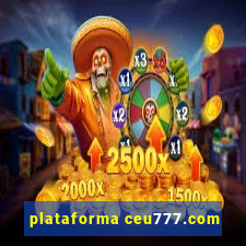 plataforma ceu777.com